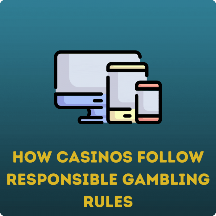 casinos and responsible gambling rules