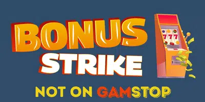 bonus strike casino not on gamstop