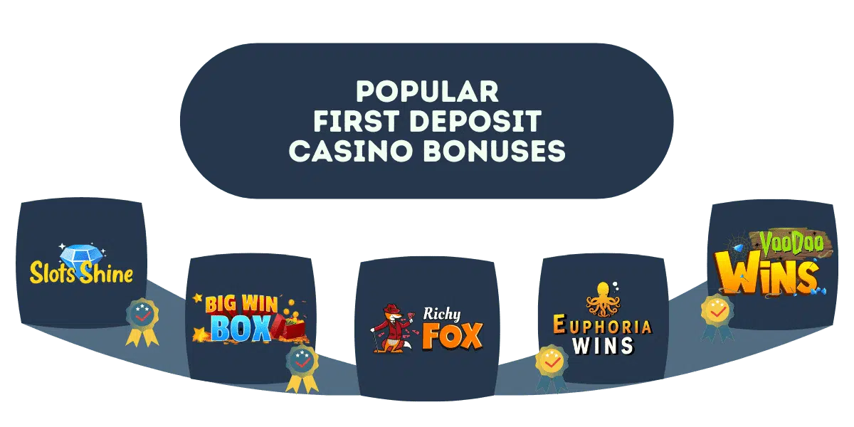 good first deposit casino bonuses