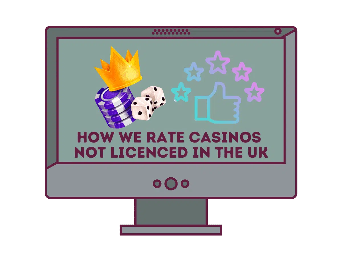 how we rate casinos not licenced in the uk